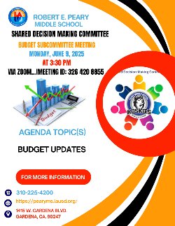 PLEASE JOIN US FOR OUR LAST SDMC BUDGET SUBCOMMITTEE MEETING OF OUR 24-25 SCHOOL YEAR!